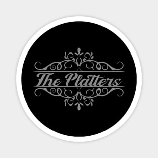 Nice The Platters Magnet